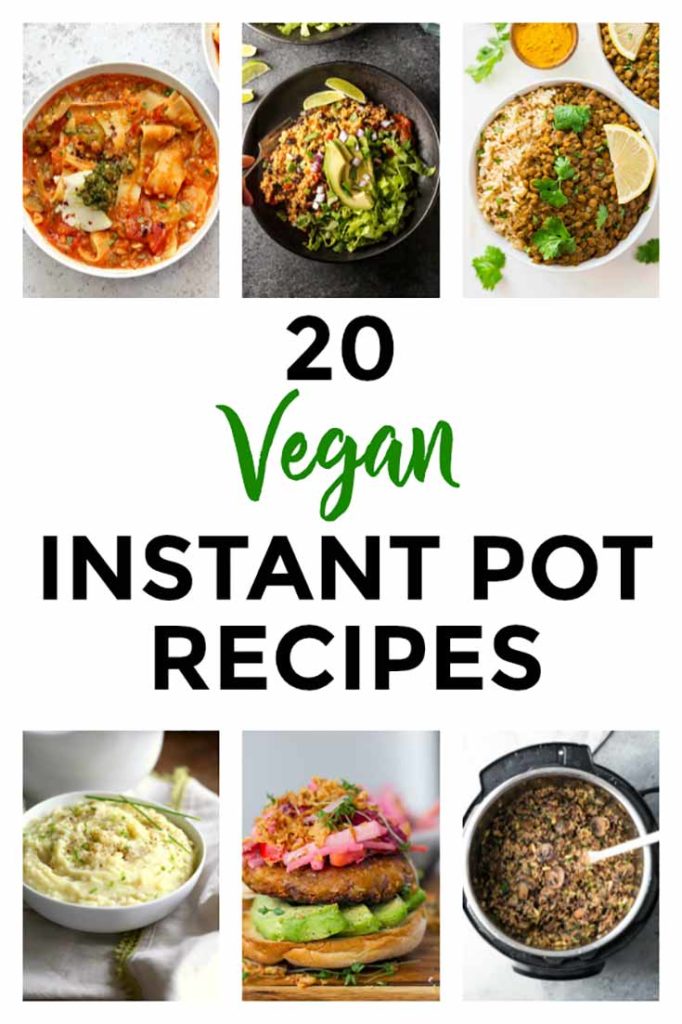 Vegan Instant Pot Recipes - | Instant Pot Recipes
